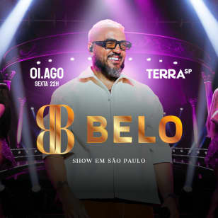 Show do Belo no Terra SP