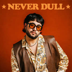 Never Dull & More TBA