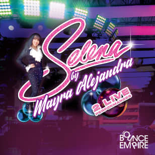 Bounce Empire - Selena Live Tribute Experience by Mayra Alejandra