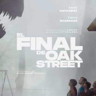 El final de Oak Street