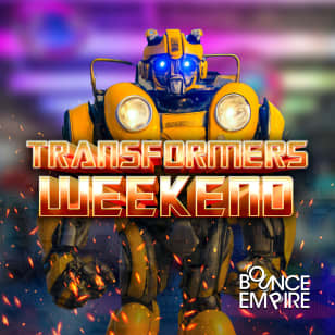 Bounce Empire - Transformers Weekend