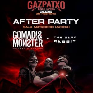 AfterParty Gazpatxo Rock 2026 | Gomad! & Monster + The Dark Rabbit DJ Set