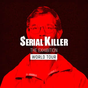 Serial Killer: The Exhibition World Tour