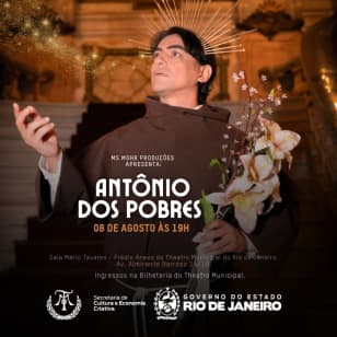 Espetáculo Antonio dos Pobres