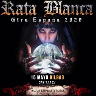 RATA BLANCA en Bilbao (Santana 27)
