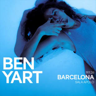 Ben Yart en la Sala Apolo, Barcelona 2026