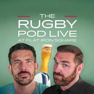 🏉🔥 The Rugby Pod - Live at Flat Iron Square