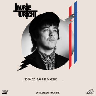 Laurie Wright en Sala B, Madrid 2026