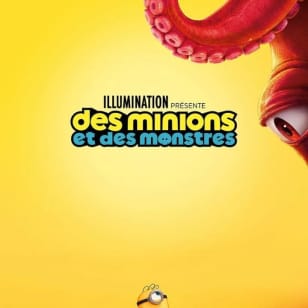 Des Minions et des monstres
