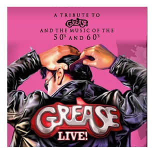 Grease the Concert & Music of the 50's and 60's Live at the Royal Theatre, Toronto