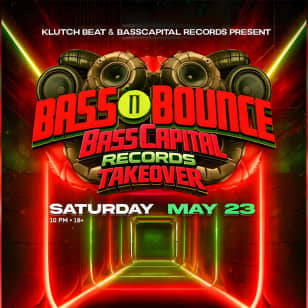 Bounce Empire - Bass n Bounce Bass Capital Records Takeover