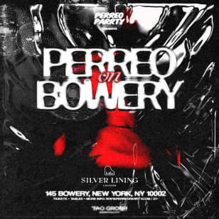 Perreo On Bowery: Latin & Reggaeton Live Music & Party After Midnight