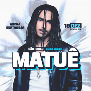 Show do Matuê no Arena Sertaneja