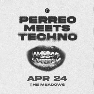 Perreo Meets Techno (21+)