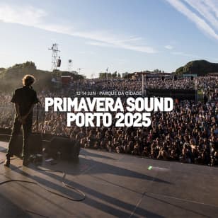 Primavera Sound Porto 2025