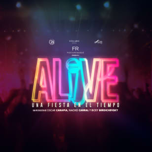 ALIVE, Una Fiesta En El Tiempo