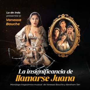 La insignificancia de llamarse Juana