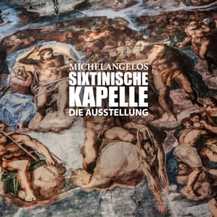 Michelangelos Sixtinische Kapelle: Die Ausstellung