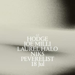 Palais x Livity Sound: Hodge, Joe Milli, Laurel Halo, NIKS & Peverelist