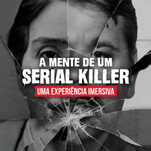La mente di un serial killer: un'esperienza immersiva a San Paolo - Lista d'attesa