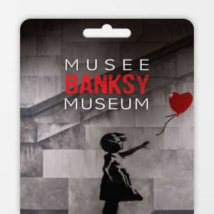 Le Musée Banksy: immersion dans l’oeuvre du street artiste - Carte-cadeau