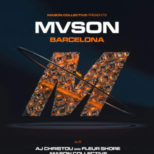 MVSON Barcelona OFF BCN: AJ Christou b2b Fleur Shore, Mason Collective, Ollie BC, Rooléh, Sik&Sem, Vanee b2b Diego Terán, Vito UK