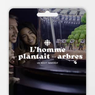 L’homme qui plantait des arbres: un récit immersif - Carte-cadeau