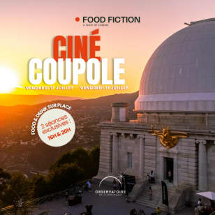 Food Fiction X Observatoire de la Côte d’Azur  - Ciné Coupole