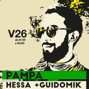 Pampa: Hessa + Guidomik  + Primitive