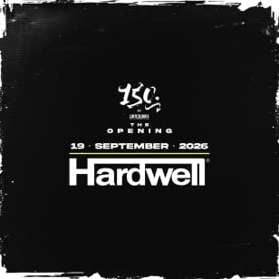 Opening de 150 con HARDWELL