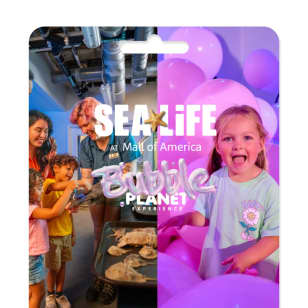 Pack : Bubble Planet et SEA LIFE au Mall of America - Carte-cadeau