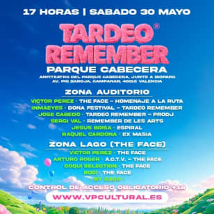 Tardeo remember® parque cabecera the face ®
