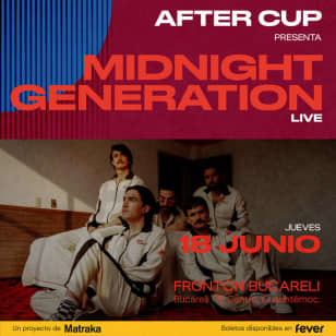 MIDNIGHT GENERATION (LIVE) - AFTERCUP
