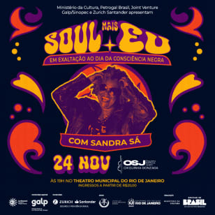 Soul Mais Eu - Exaltação ao Dia da Consciência Negra com a OSJ Chiquinha Gonzaga e Sandra Sá