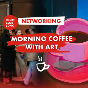 Coffee & Art Networking Event 🤫 FIGHT CLUB 🤫