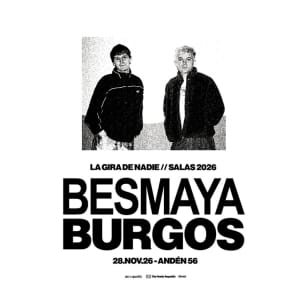 Gira Besmaya en Burgos
