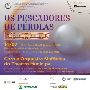 Ópera Os Pescadores de Pérolas - (Pré - Estreia) Aniversário do TMRJ
