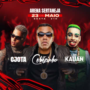 Show do MC Cebezinho, CJota e MC Kauan no Arena Sertaneja