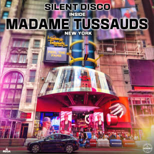 Silent Disco inside Madame Tussauds in New York