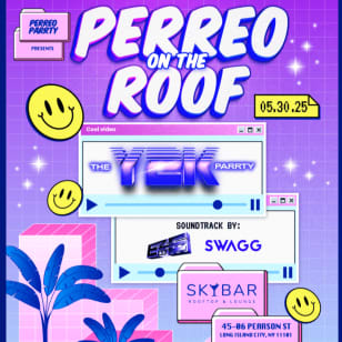 Y2K x Perreo on the Roof – Latin & Reggaeton Rooftop Party