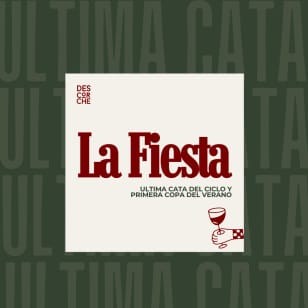 La Fiesta - Ultima Cata del ciclo y primera copa del verano