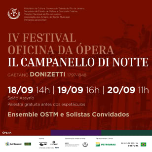 IV Festival Oficina de Ópera - “Il Campanello
