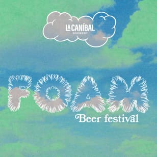 Festival de cervezas FOAM by La Caníbal
