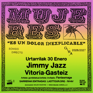 Mujeres at Jimmy Jazz, Vitoria 2027
