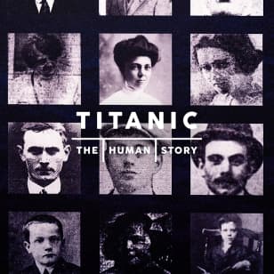 Titanic. The Human Story