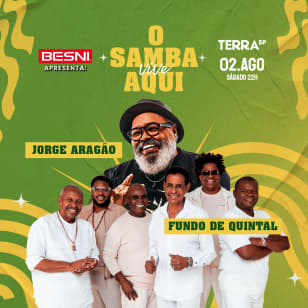 Show O Samba Vive Aqui com Jorge Aragão e Fundo de Quintal no Terra SP