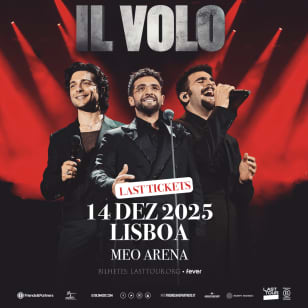 Il Volo no Meo Arena, Lisboa 2025