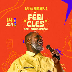 Show Péricles Sem Moderação no Arena Sertaneja