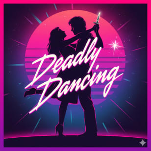 Deadly Dancing