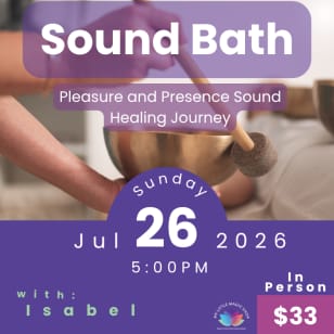 Sound Bath for Pleasure and Presence